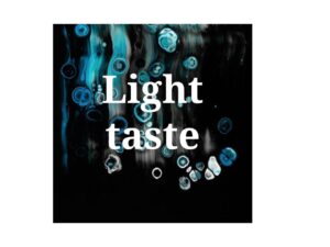 Light taste